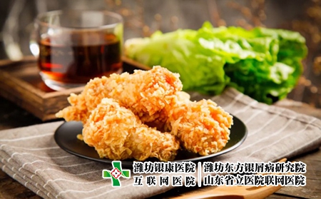 濰坊銀屑病防治醫院：牛皮癬飲食中的清淡和油膩如何把握?
